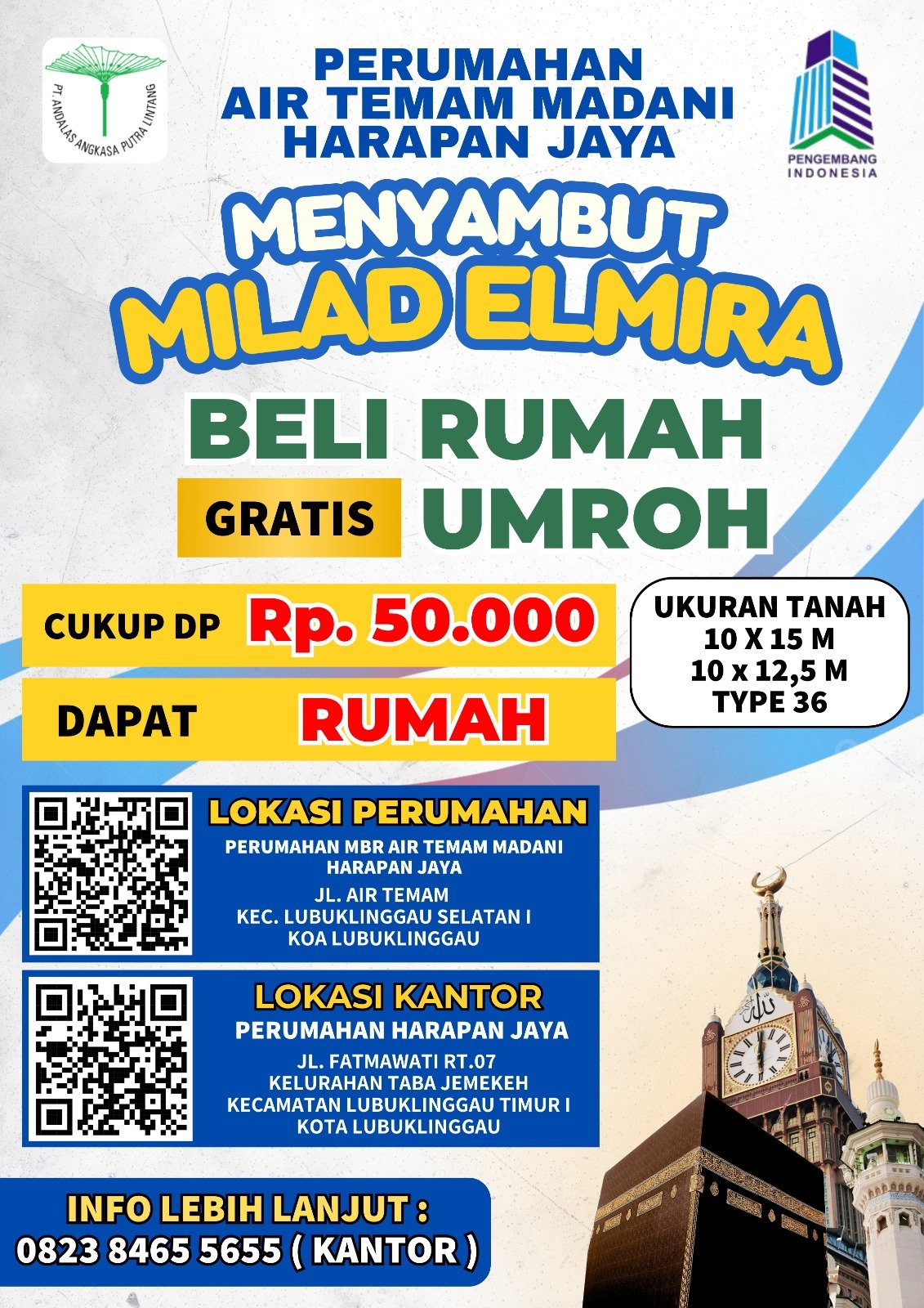 Perumahan Air Temam Madani Harapan Jaya Hadirkan Promo Milad Elmira Beli Rumah Gratis Umroh Cukup DP Rp 50 Ribu